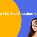On-Page SEO Best Practices in 2024